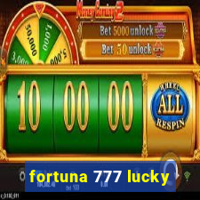 fortuna 777 lucky